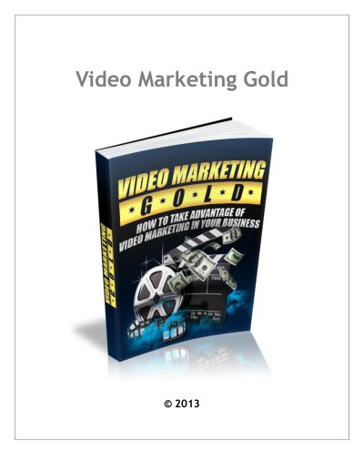 Video Marketing Gold